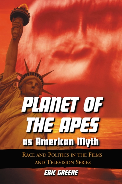 Planet of the Apes as American Myth