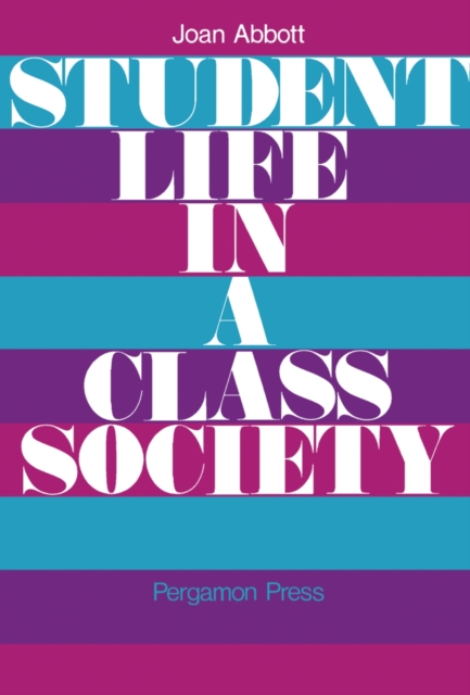 Student Life in a Class Society