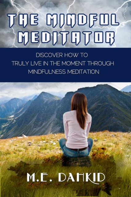 Mindful Meditator