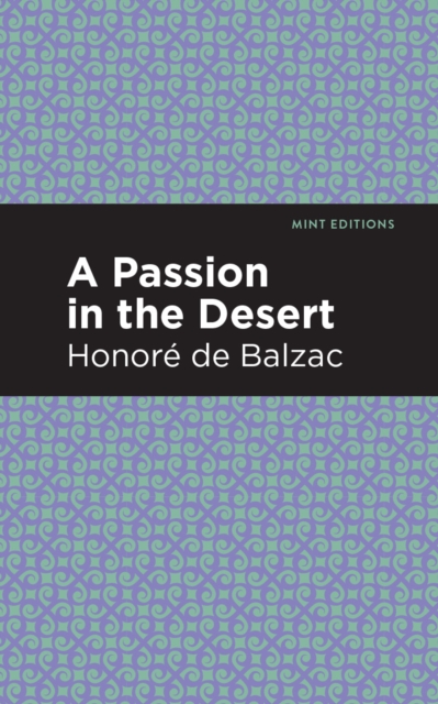 Passion in the Desert