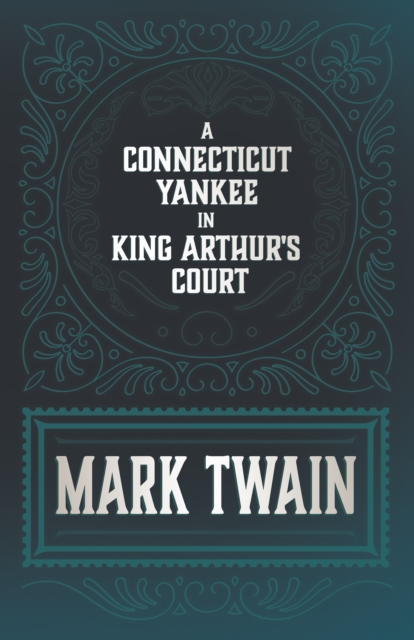 Connecticut Yankee in King Arthur's Court