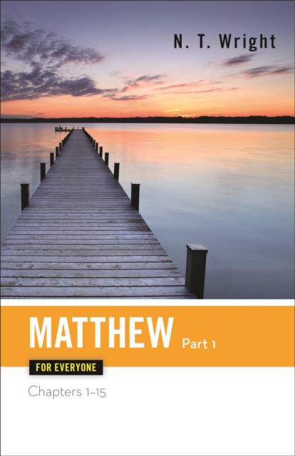 Matthew for Everyone, Part 1