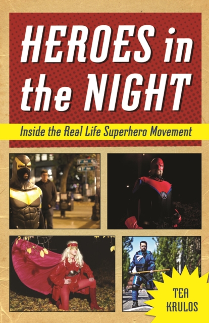 Heroes in the Night
