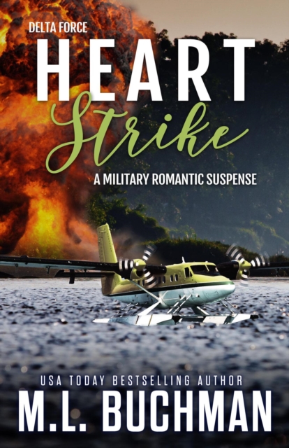 Heart Strike: A Military Romantic Suspense
