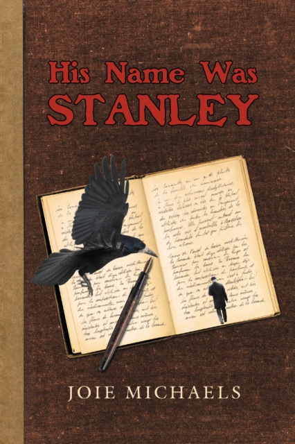 His Name Was Stanley
