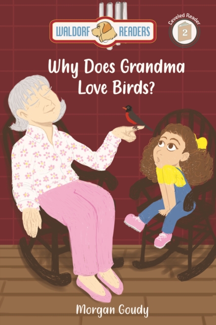 Why Does Grandma Love Birds?