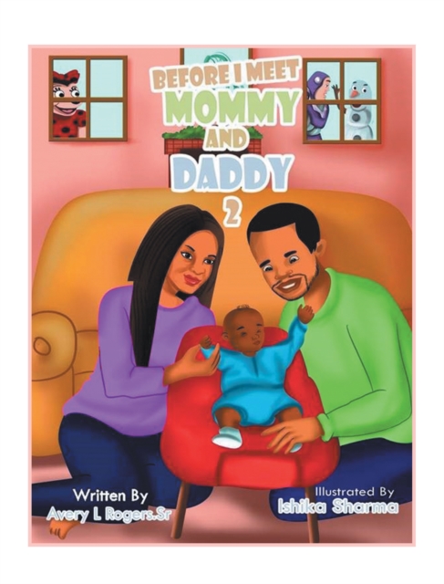 Before I Meet Mommy and Daddy