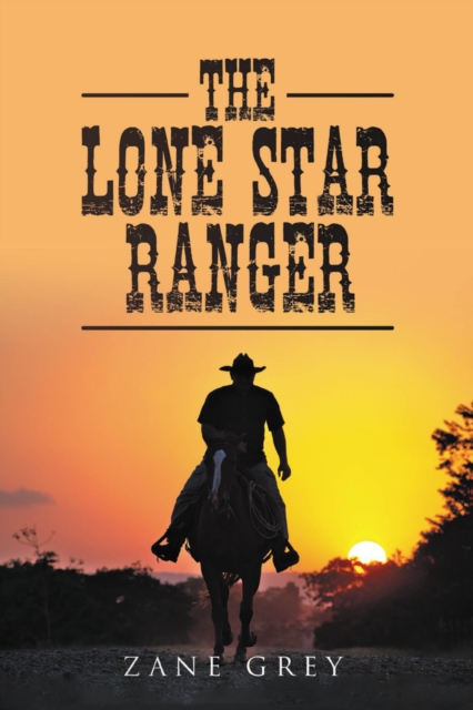 Lone Star Ranger
