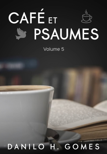 Café et Psaumes