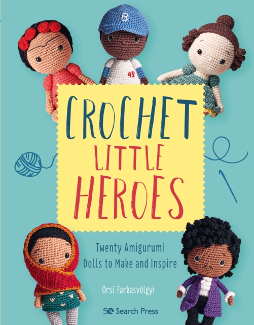 Crochet Little Heroes