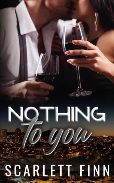Nothing to You