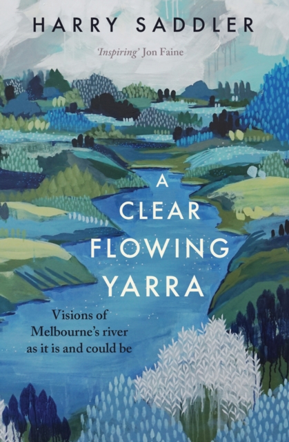 Clear Flowing Yarra