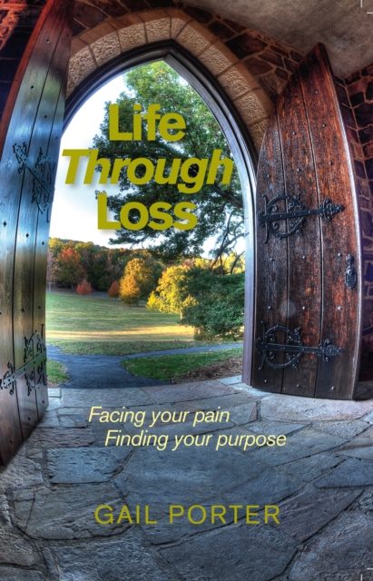 Life Through Loss