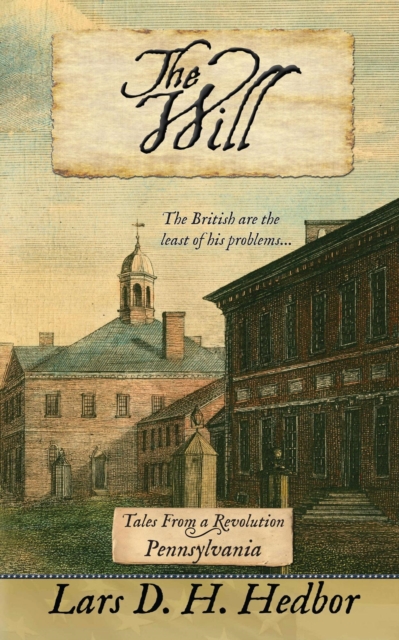Will: Tales From a Revolution - Pennsylvania