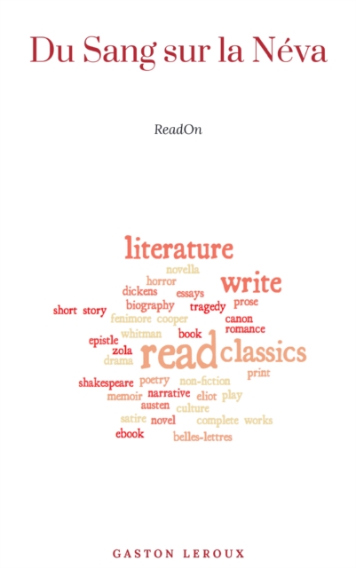 Les Tenebreuses - Tome II - Du Sang sur la Neva