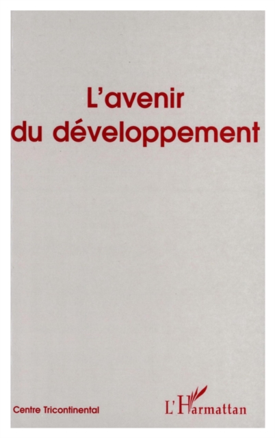 L'avenir du développement
