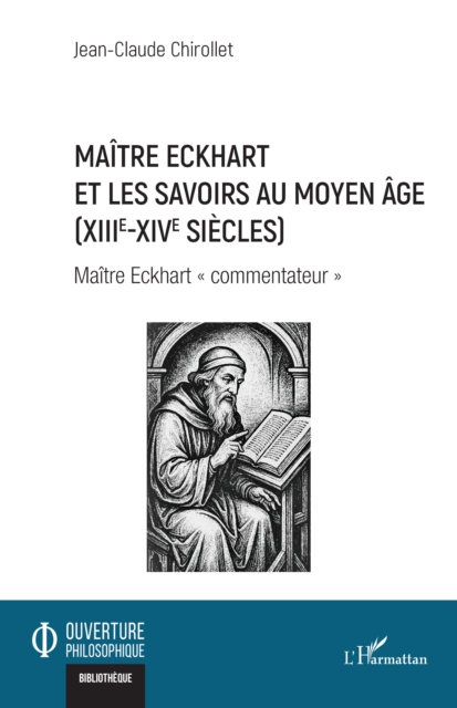 Maitre Eckhart et les savoirs au Moyen Age (XIIIe-XIVe siecles)