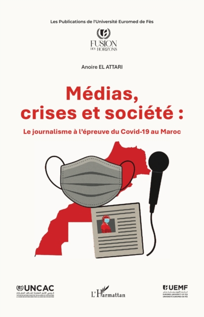 Medias, crises et societe