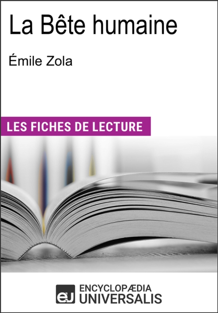 La Bete humaine d'Emile Zola