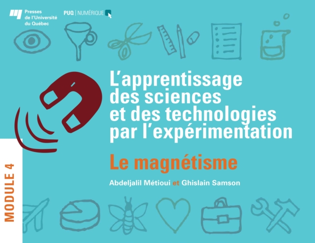 L'apprentissage des sciences et des technologies par l'expérimentation – Module 4
