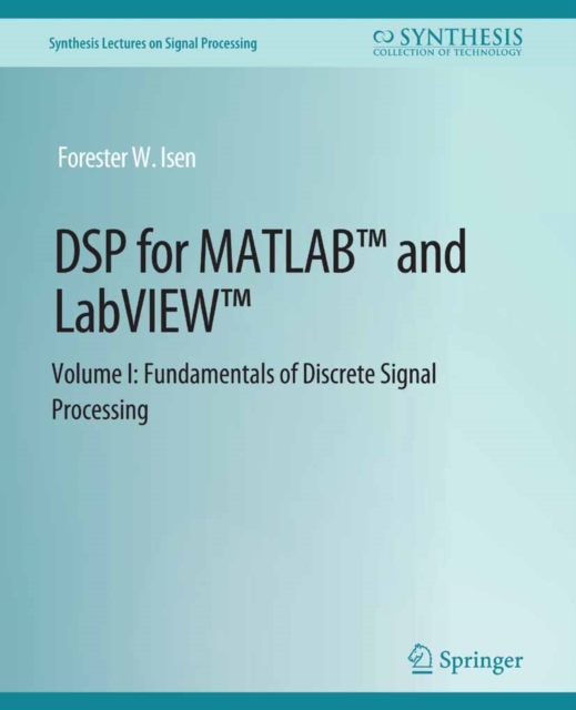 DSP for MATLAB(TM) and LabVIEW(TM) I