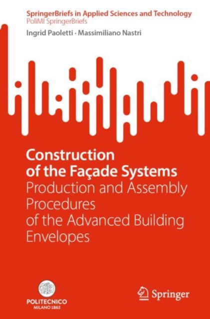 Construction of the Facade Systems
