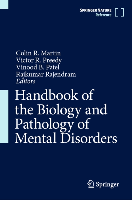 Handbook of the Biology and Pathology of Mental Disorders