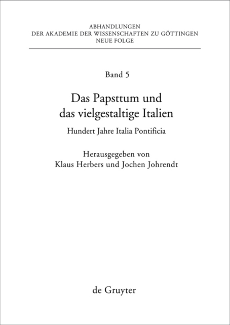 Das Papsttum und das vielgestaltige Italien