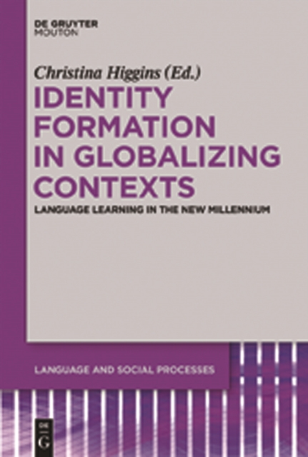 Identity Formation in Globalizing Contexts