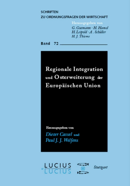 Regionale Integration und Osterweiterung der Europäischen Union