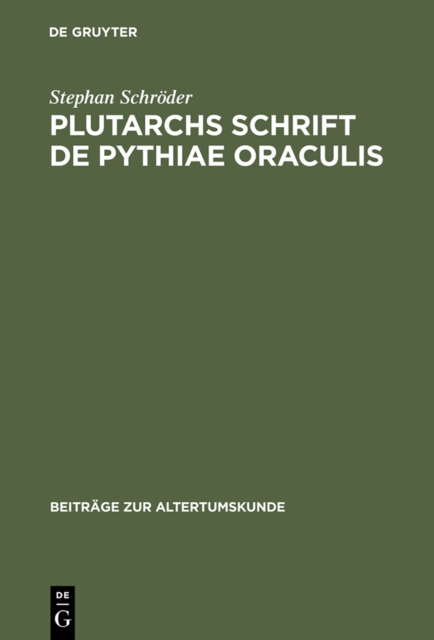 Plutarchs Schrift De Pythiae oraculis