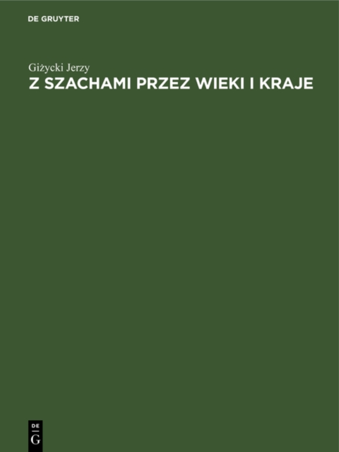 Z szachami przez wieki i kraje