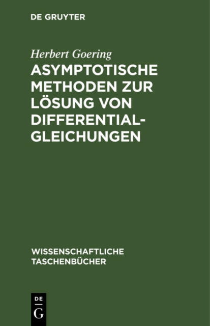 Asymptotische Methoden zur Losung von Differentialgleichungen