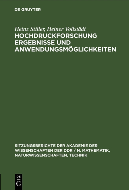 Hochdruckforschung Ergebnisse und Anwendungsmoglichkeiten