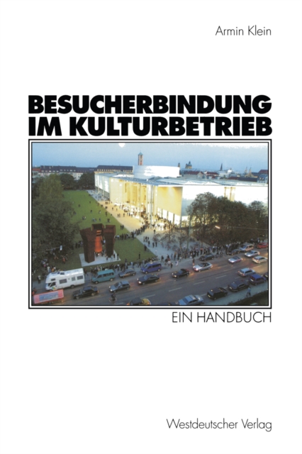 Besucherbindung im Kulturbetrieb