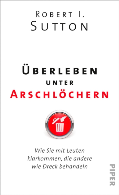 Überleben unter Arschlöchern