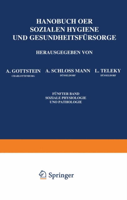 Handbuch der Soƶialen Hygiene und Gesundheitsfürsorge