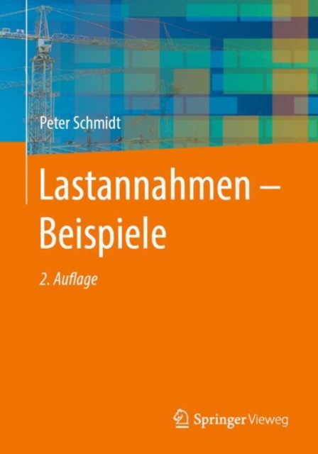 Lastannahmen – Beispiele