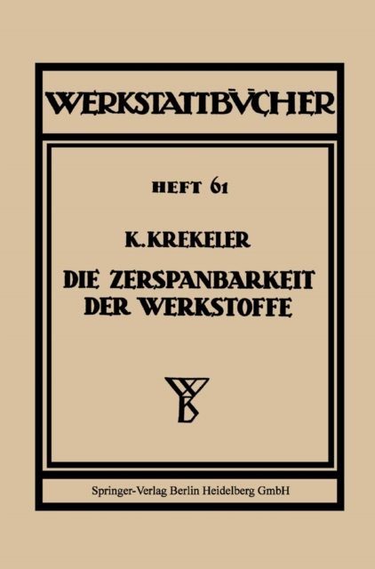 Die Zerspanbarkeit der Werkstoffe