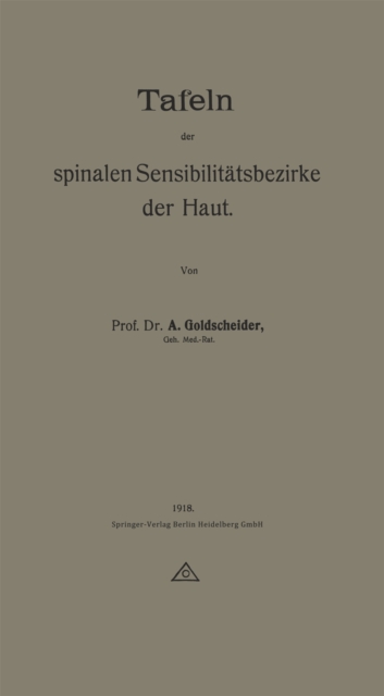 Tafeln der spinalen Sensibilitätsbezirke der Haut