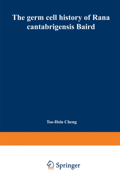 germ cell history of Rana cantabrigensis Baird