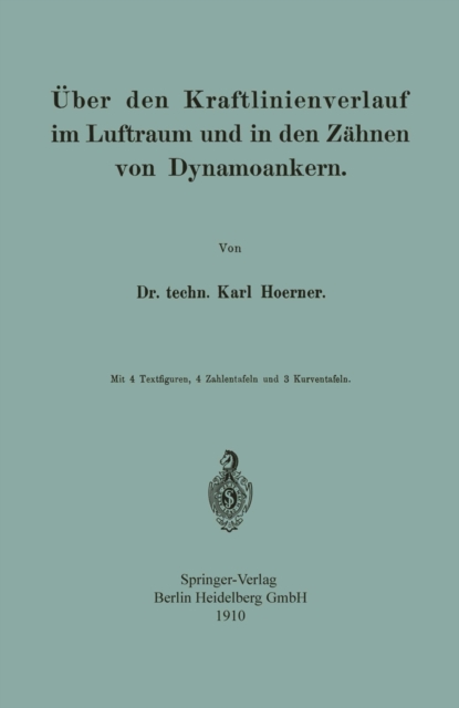 Über den Kraftlinienverlauf im Luftraum und in den Zähnen von Dynamoankern