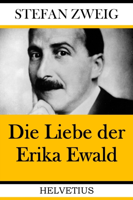 Die Liebe der Erika Ewald