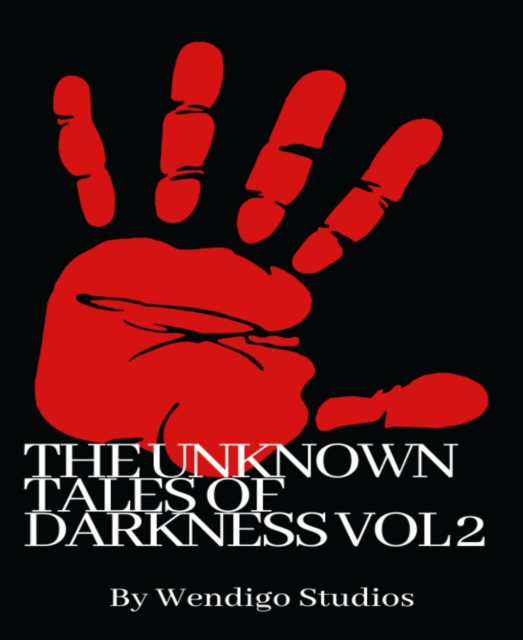 Unknown Tales Of Darkness Vol 2