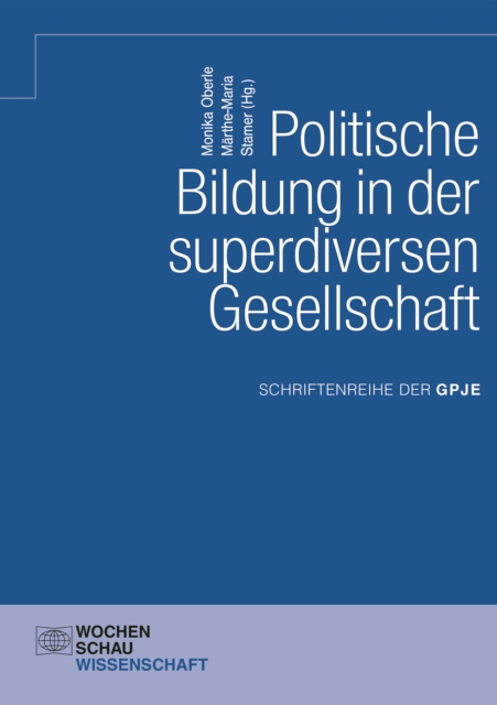 Politische Bildung in der superdiversen Gesellschaft