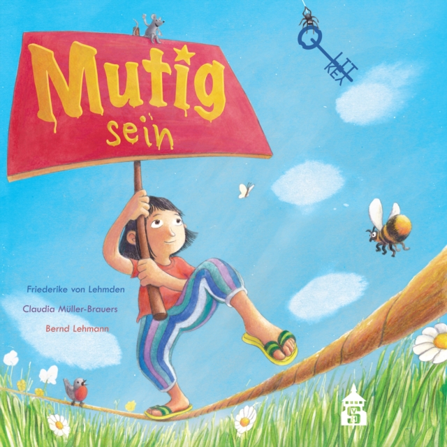 Mutig sein