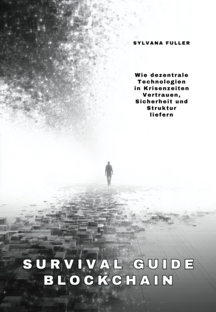 Survival Guide Blockchain
