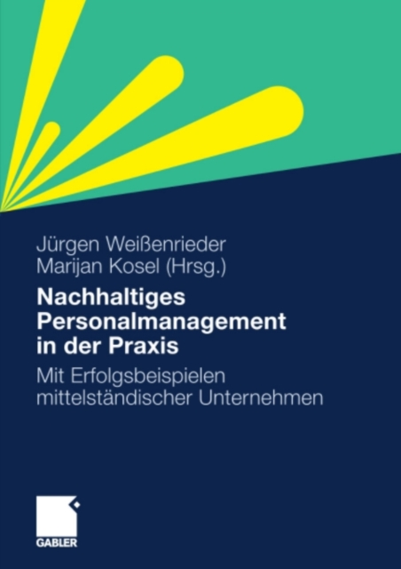 Nachhaltiges Personalmanagement in der Praxis