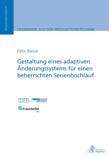 Gestaltung eines adaptiven Änderungssystems für einen beherrschten Serienhochlauf