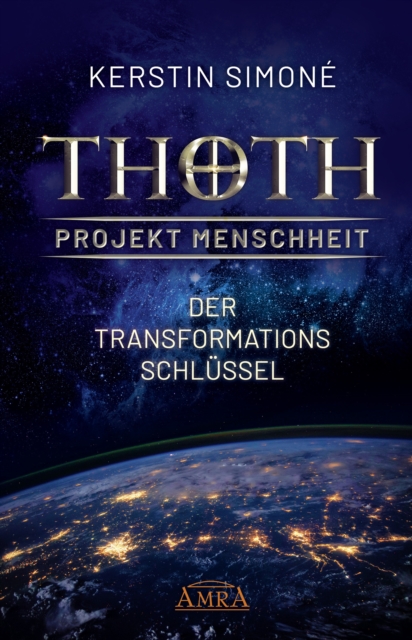 MEISTER THOTH - Der Transformationsschlüssel
